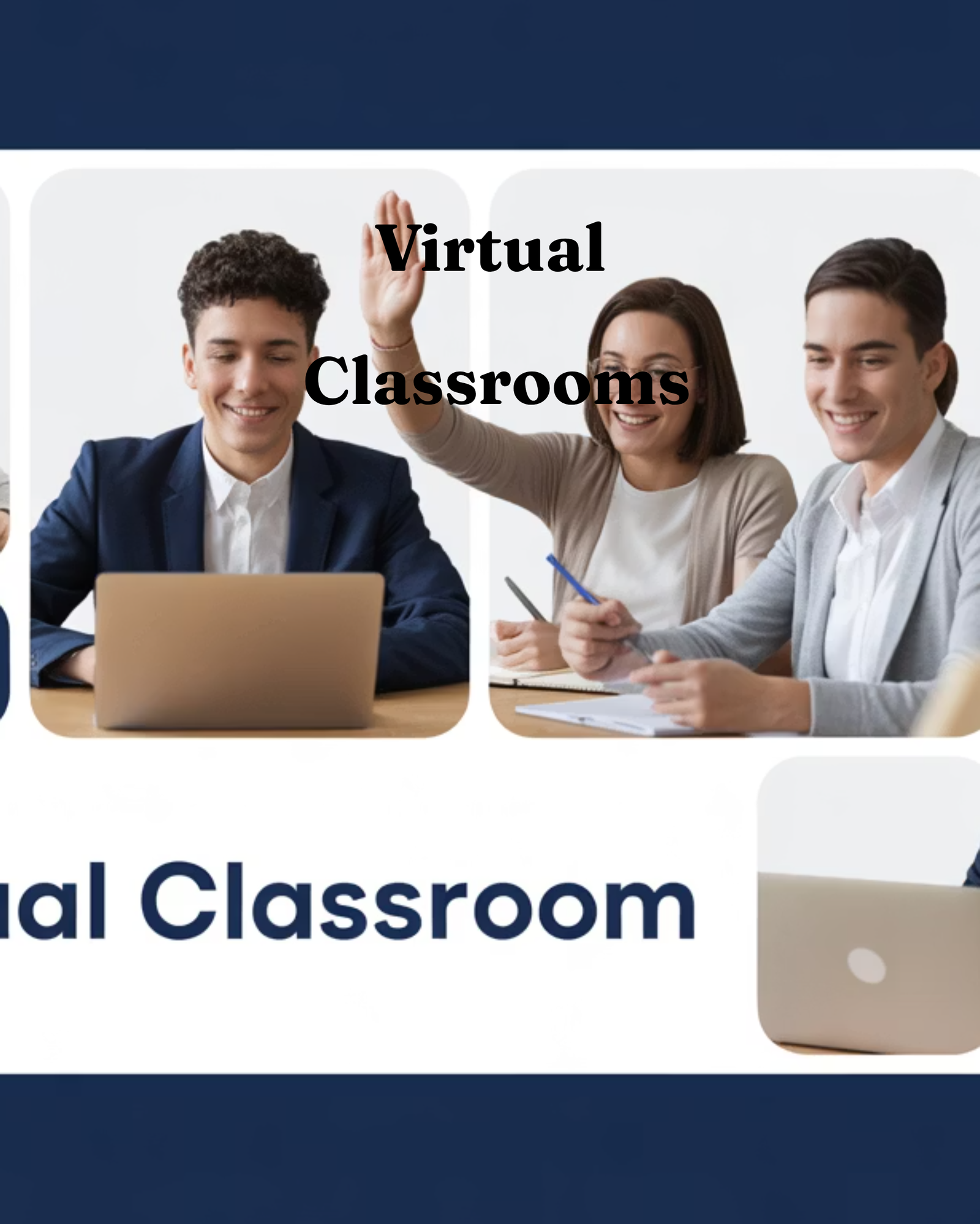 Virtual Classrooms for Innovation